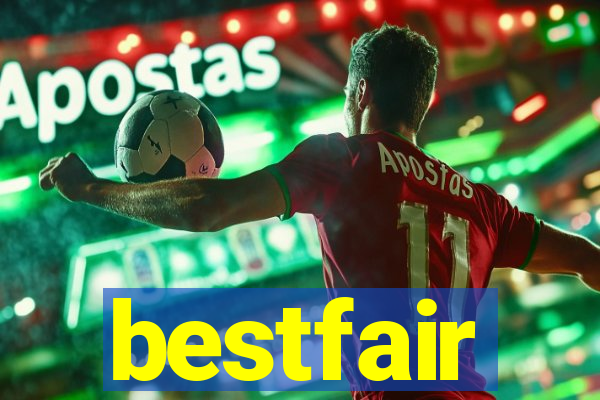 bestfair