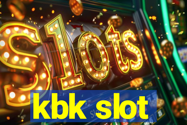 kbk slot