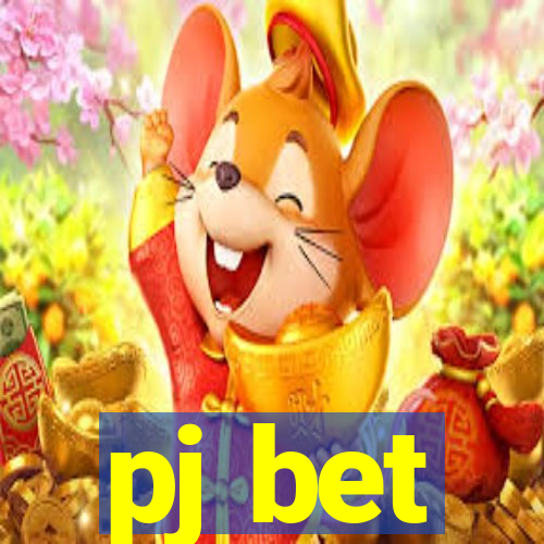 pj bet