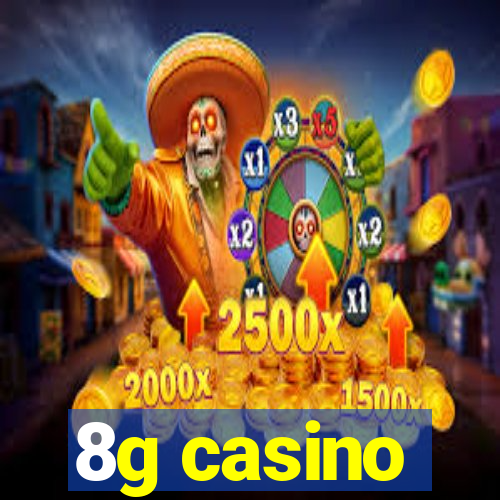 8g casino