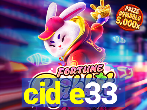 cid e33