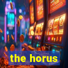 the horus