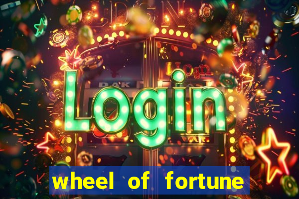 wheel of fortune slots machines