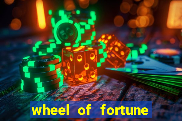 wheel of fortune slots machines