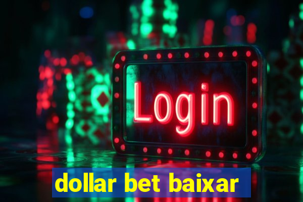 dollar bet baixar