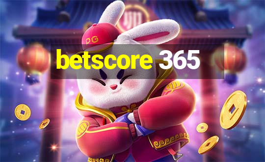 betscore 365