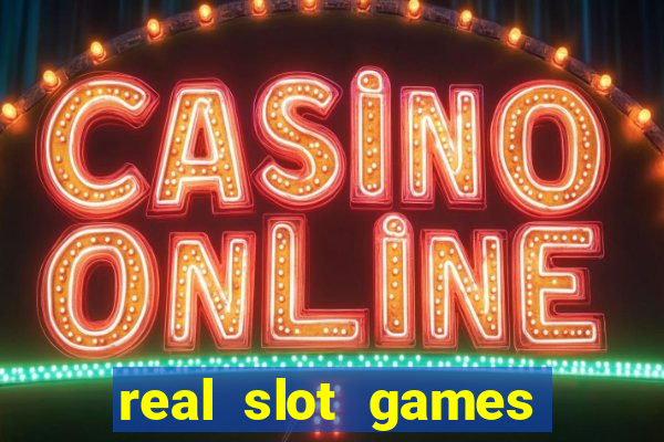 real slot games for real money