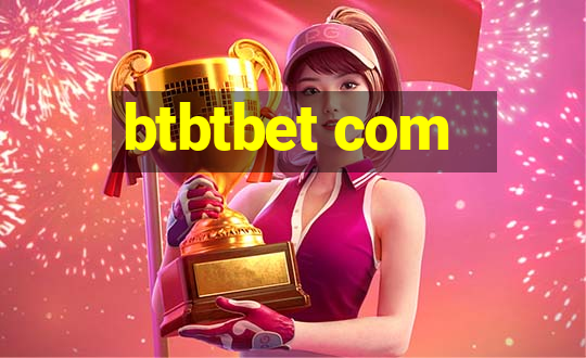 btbtbet com