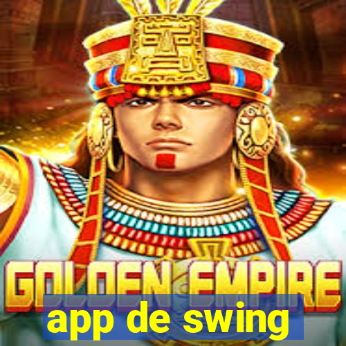 app de swing