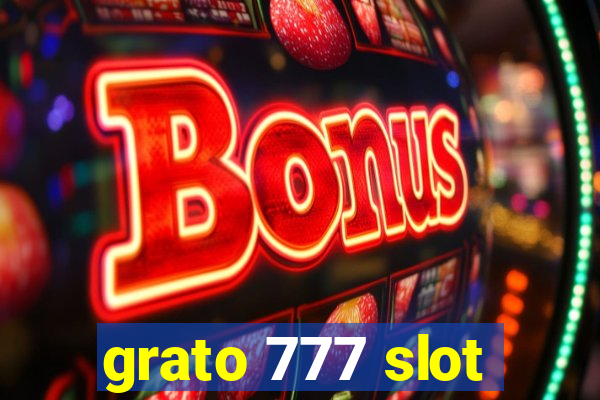 grato 777 slot