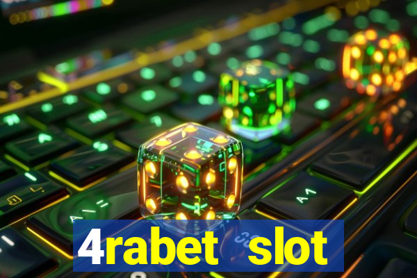 4rabet slot machines to play