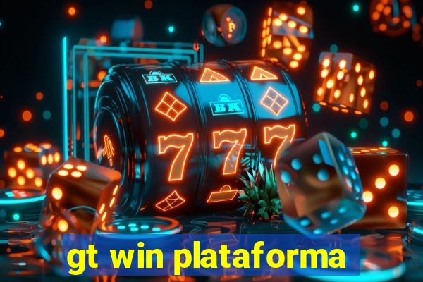 gt win plataforma