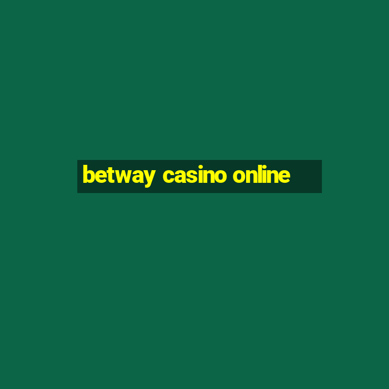 betway casino online