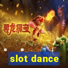 slot dance