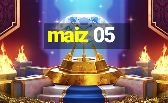 maiz 05