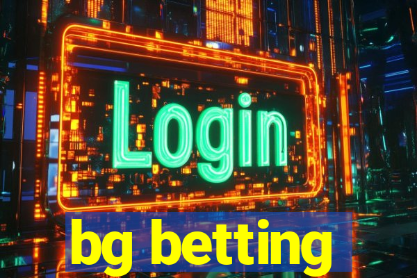 bg betting