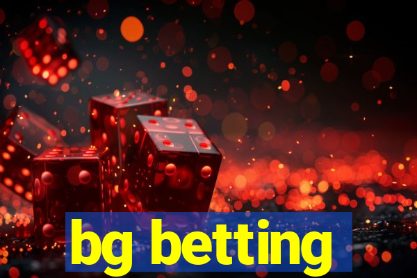 bg betting