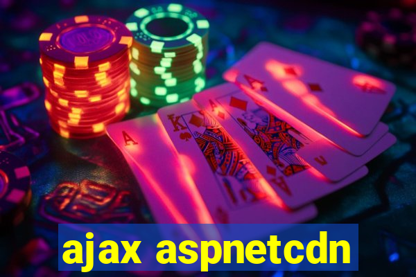 ajax aspnetcdn