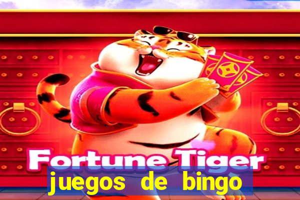 juegos de bingo dinero real