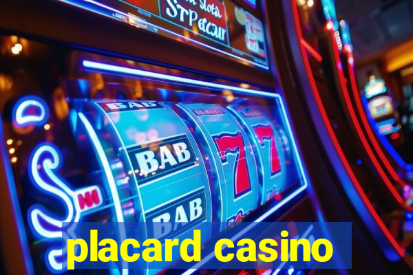 placard casino