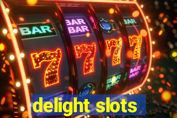 delight slots