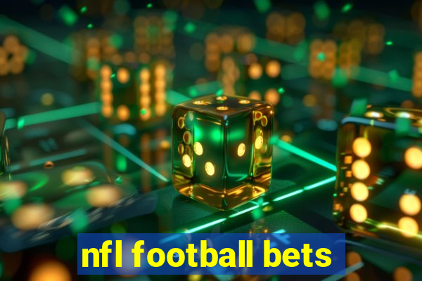 nfl football bets