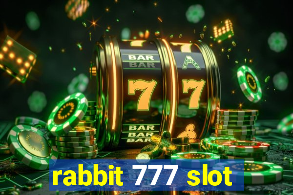 rabbit 777 slot