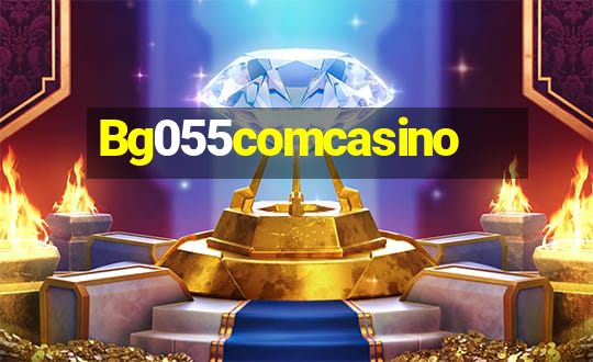 Bg055comcasino