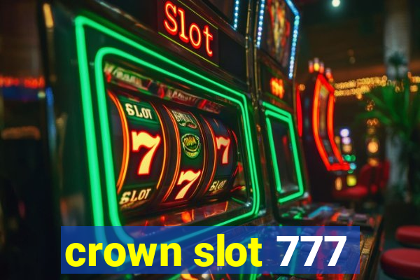 crown slot 777