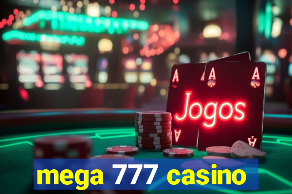 mega 777 casino