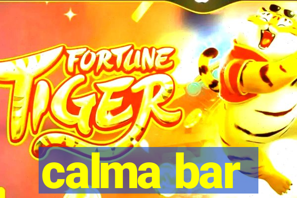 calma bar