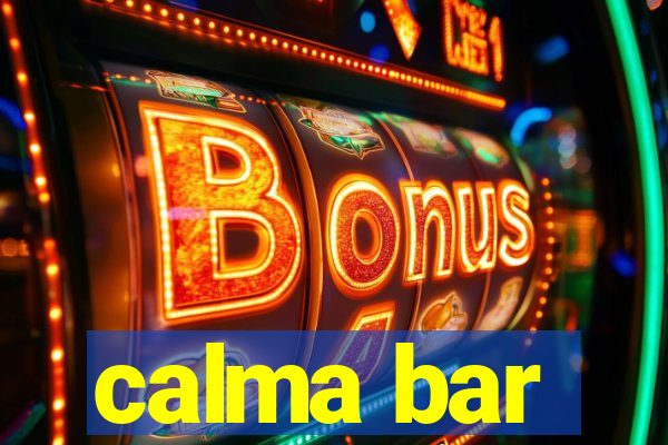 calma bar