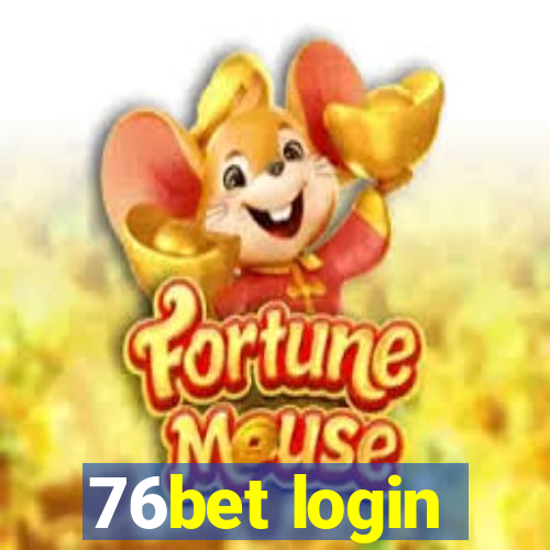 76bet login