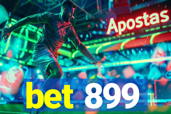 bet 899