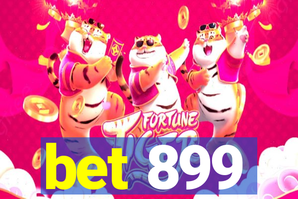 bet 899