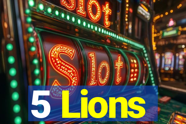 5 Lions