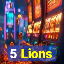 5 Lions