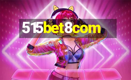 515bet8com