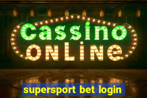 supersport bet login