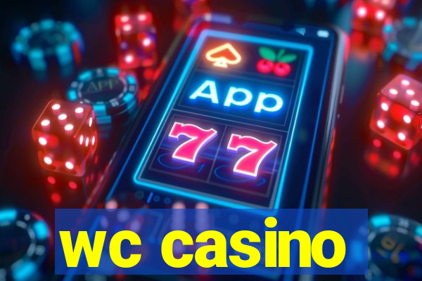 wc casino