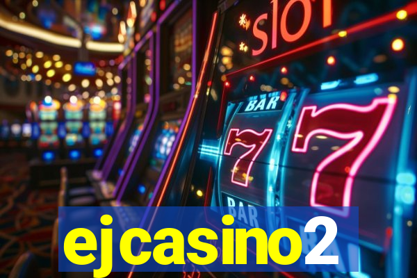 ejcasino2