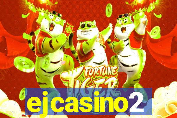 ejcasino2