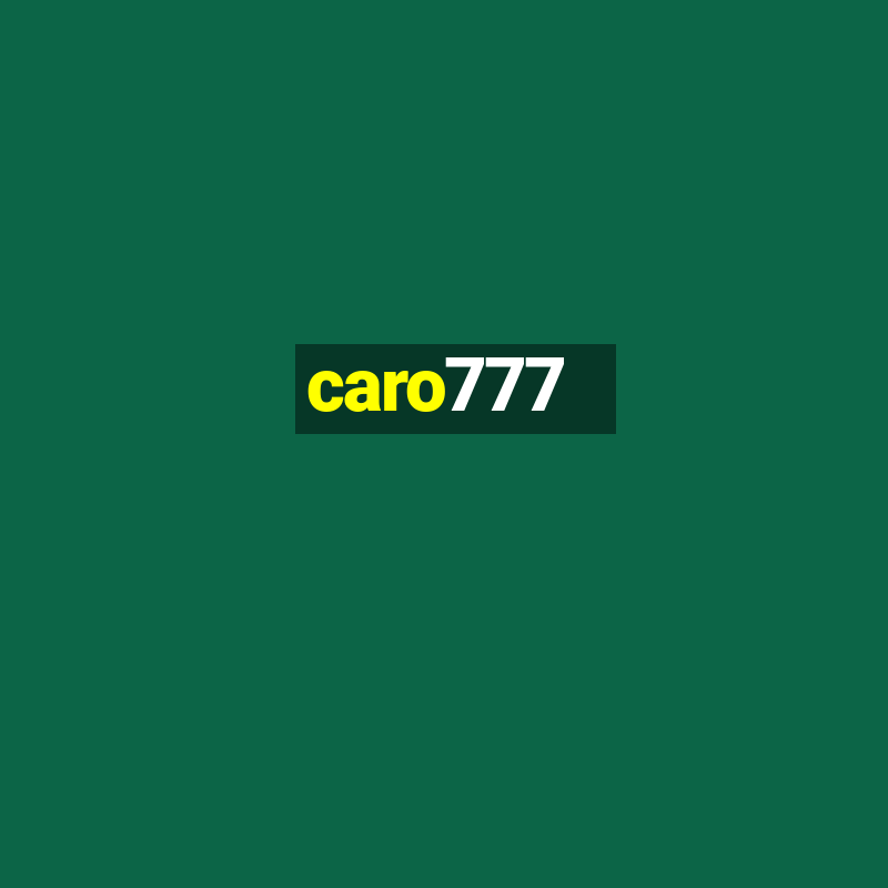 caro777