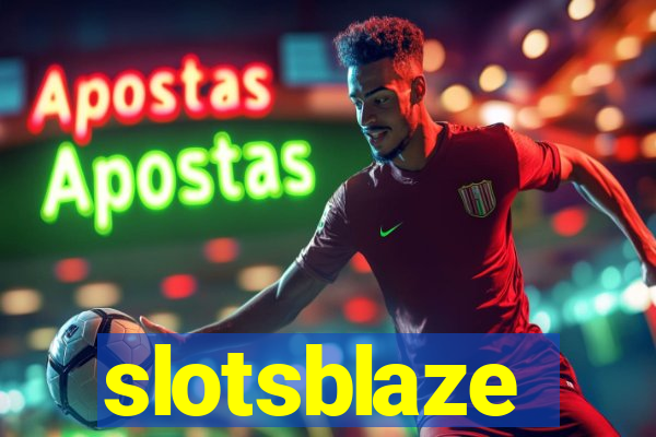 slotsblaze