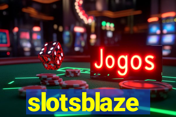 slotsblaze