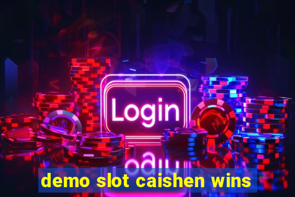 demo slot caishen wins