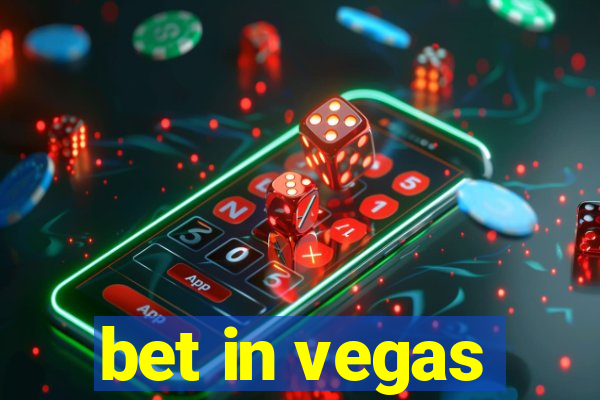 bet in vegas