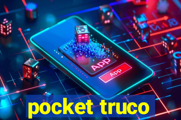 pocket truco