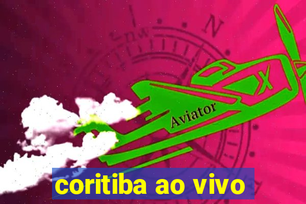 coritiba ao vivo