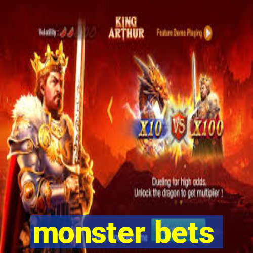 monster bets